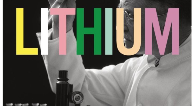 Book Reviews: “Lithium – A Doctor, A Drug, And A Breakthrough” By Walter A. Brown Is “Gripping”
