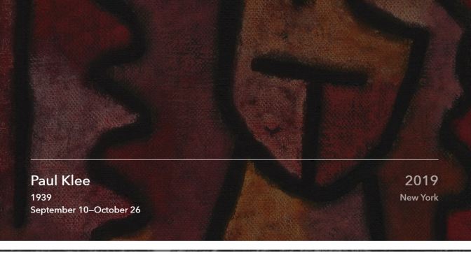 Top Upcoming Exhibitions: “Paul Klee – 1939” At The David Zwirner Gallery NYC Sept. 10 – Oct. 26