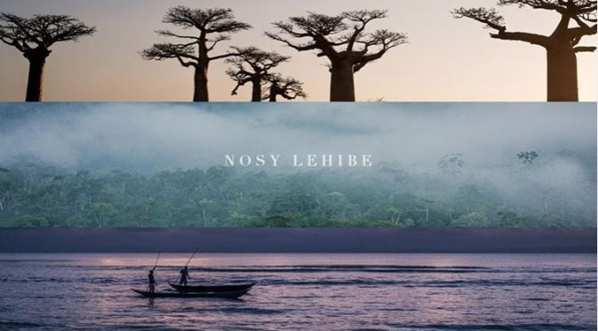 Top Travel Videos: “Nosy Lehibe” In Madagascar By Tom Peyrat (2019)