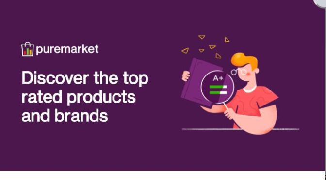 New Consumer Websites: “PureMarket”  Rates Items For Purity, Efficacy, Accuracy And Nutrition