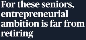 Seniors are Entrepreneurs