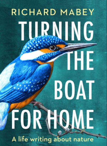 Turning The Boat For Home Richard Mabey cover