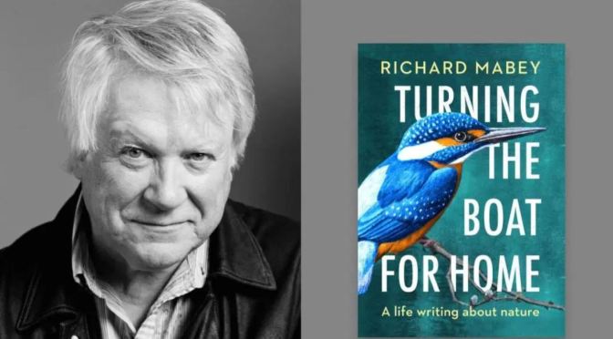 Top New Nature Books: “Turning The Boat For Home” By Richard Mabey