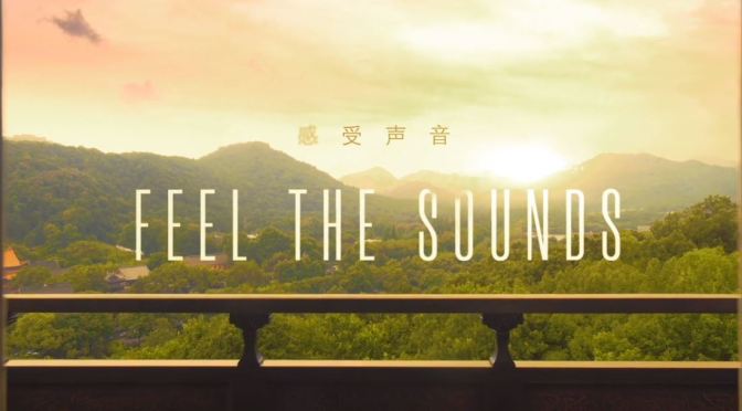 Top New Travel Videos: “Feel The Sounds Of China” Directed By Cee-Roo