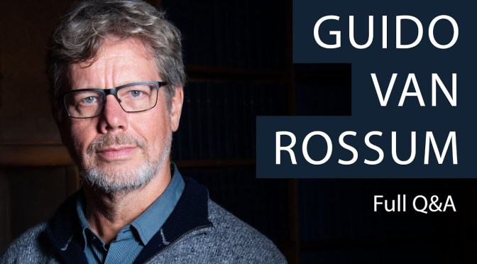 Interviews: 63-Year Old Guido Van Rossum, Python Programming Language Creator (Oxford Union)