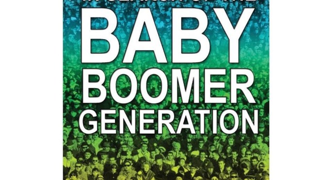 Culture: “Top 10 Defining Events Baby Boomers Lived Through” (Video)