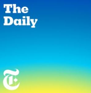 NY Times The Daily Podcast