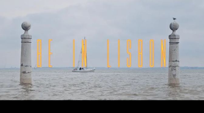 Top New Travel Videos: “Be In Lisbon” By Alex Soloviev