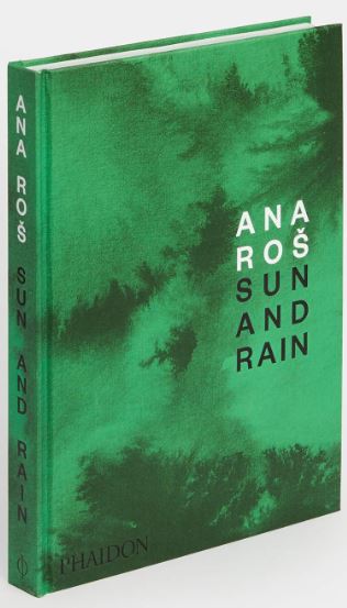 Ana Roš - Sun and Rain Food and Cooking Book 2020