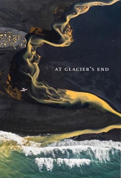 At Glacier's End by Chris Burkard December 2019 Release