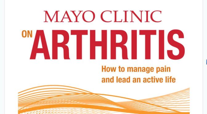 Health: “Living With Arthritis” (Mayo Clinic)