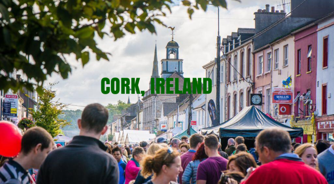 Food Podcasts: The “Rich Delights” Of Cork, Ireland’s Second City