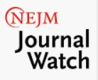 NEJM Journal Watch