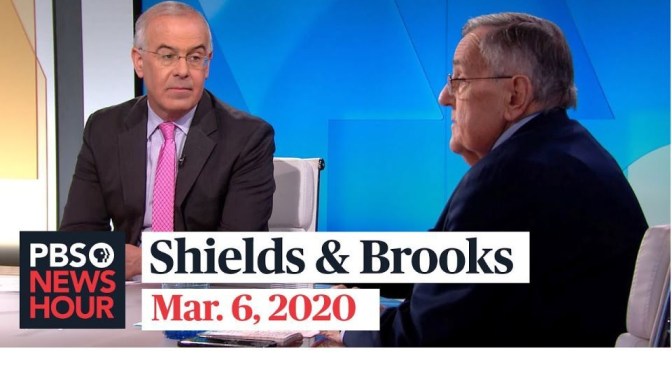 Politics: Mark Shields & David Brooks With 2020 Campaign Analysis  (PBS)
