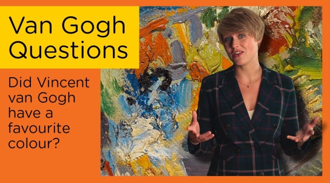 Art Insider: “Did Van Gogh Have A Favourite Color?”