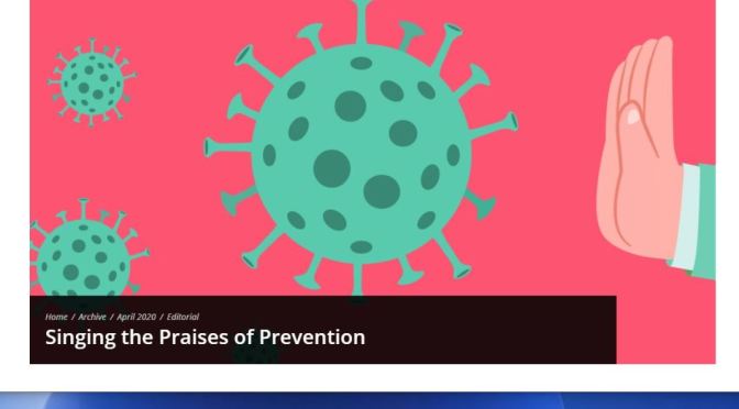 Personal Health: “Singing The Praises Of Prevention” (The Scientist Magazine)