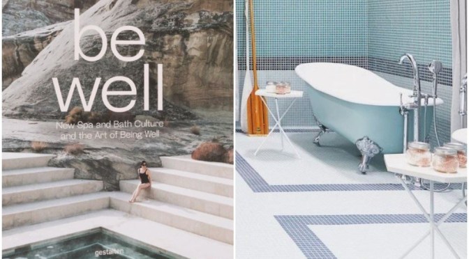 Travel & Wellness Books: “Be Well” By Kari Molvar