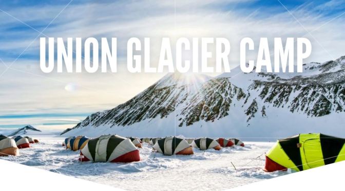 Travel Destination Videos: “Union Glacier Camp” In West Antarctica (2020)