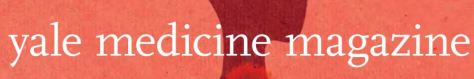 Yale Medicine Magazine May 2020