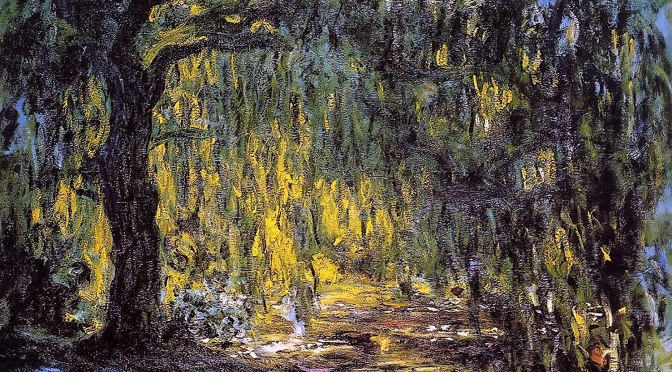 20th Century Art: Claude Monet’s “Weeping Willow” Paintings (1918 – 1919)