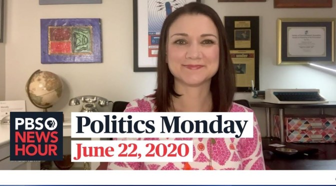 Politics Monday: Tamara Keith And Amy Walter On 2020 Election News (PBS)