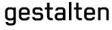 Gestalten