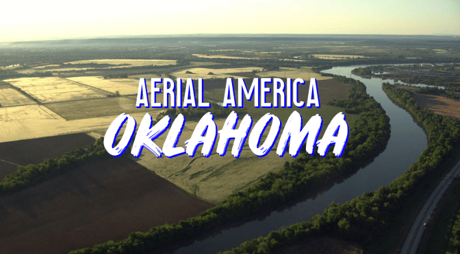TOP TRAVEL VIDEOS: “AERIAL AMERICA – OKLAHOMA” (SMITHSONIAN CHANNEL)