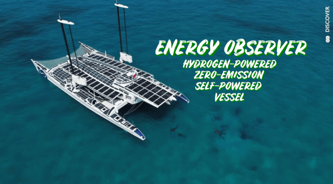 Future Of Ocean Travel: “Energy Observer” – The First Seawater Hydrogen-Powered Ship (Video)