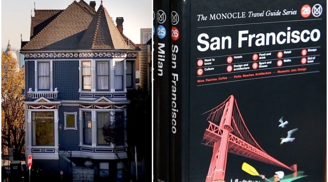 New Travel Guide Videos: “San Francisco” (Monocle)