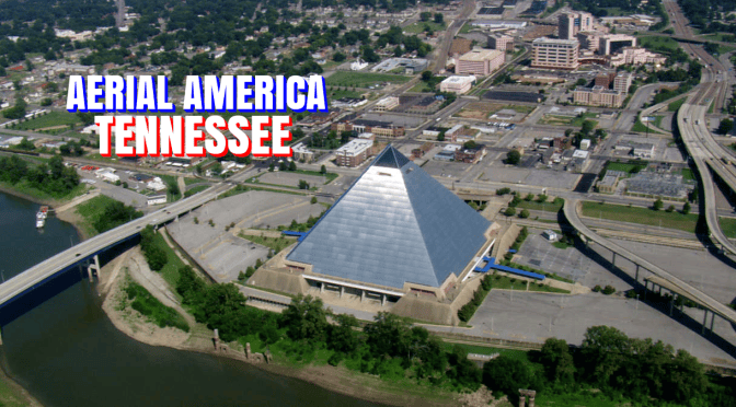 TOP TRAVEL VIDEOS: “AERIAL AMERICA – TENNESSEE” (SMITHSONIAN CHANNEL)