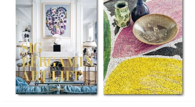 Interior Design Books: ‘Sig Bergamin – Art Life’ (2020)