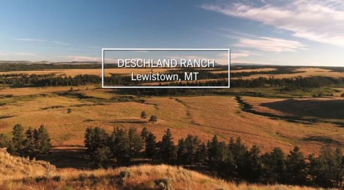 New Aerial Travel Video: ‘Deschland Ranch – Lewistown, Montana’