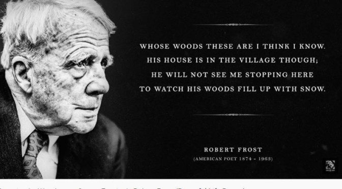 Poetry: Robert Frost’s ‘Stopping By Woods On A Snowy Evening’ (Video)