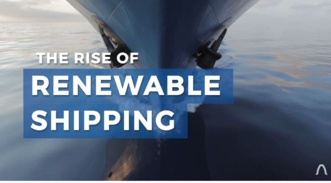 Ocean Transport: ‘Are Renewable Ships Possible?’