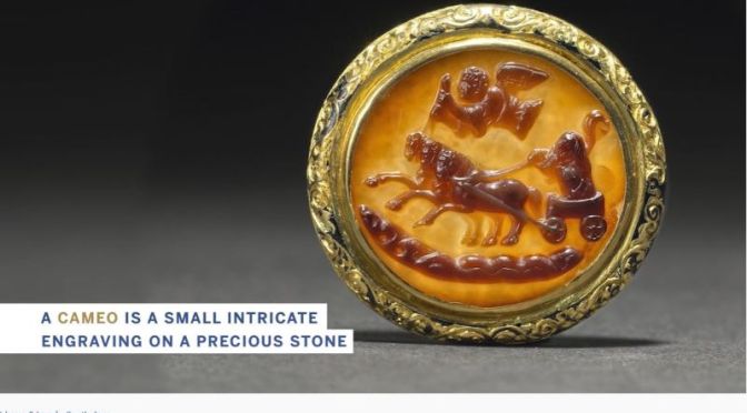 Art & Jewelry: The Ancient Engraving Of The ‘Cameo’