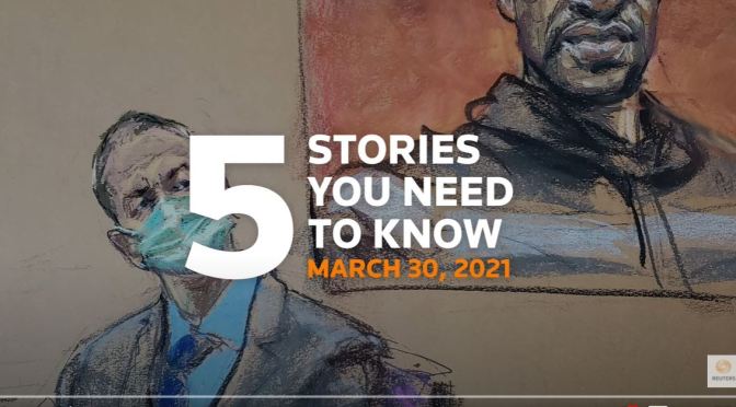 5 Top News Stories (Mar 30)