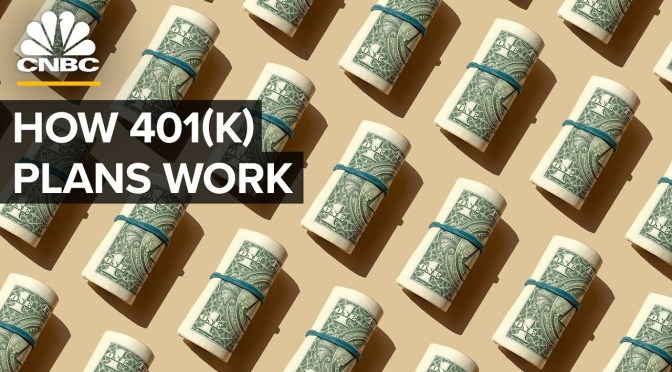 Retirement: ‘How 401(K) Plans Work’ (Video)