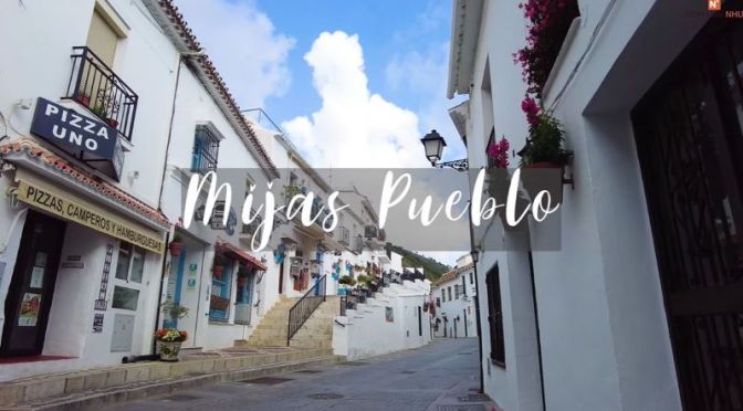 Walks: ‘Mijas Pueblo’ In Málaga, Spain (4K Video)