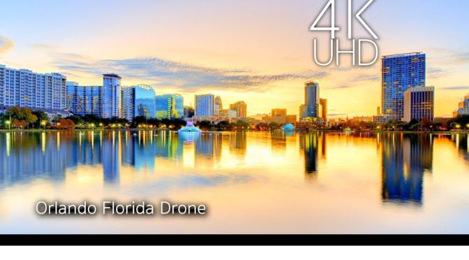 City Views: ‘Orlando – Florida’ (4K UHD Video)