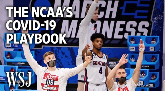 Analysis: ‘March Madness’ Tries To Limit Covid (Video)