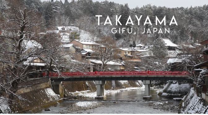 Travel Guides: ‘Takayama – Central Japan’ (HD Video)