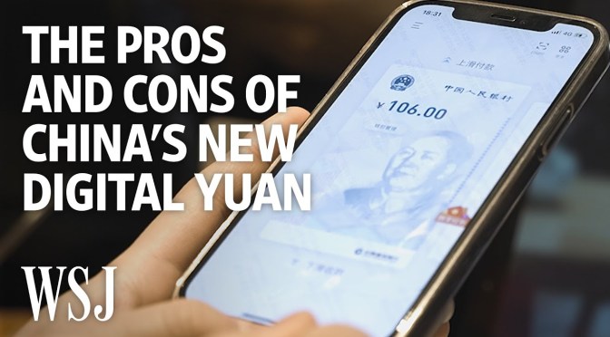Analysis: ‘China’s Digital Currency Concerns’ (WSJ)