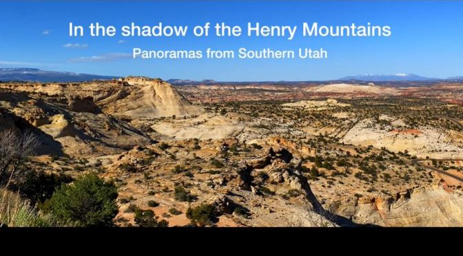 Views: Henry Mountains – Southeast Utah (Video)