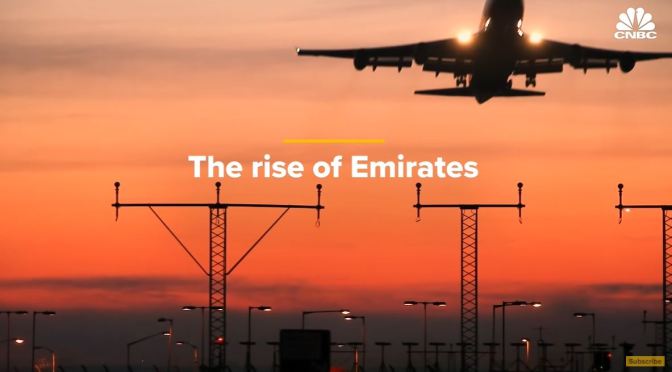 Air Travel: The Rise Of Emirates (CNBC Video)