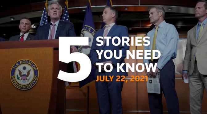 News: Top 5 Stories For July 22, 2021 (Reuters)
