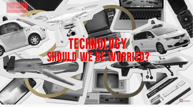 New Technology: Is There Cause To Worry About It?
