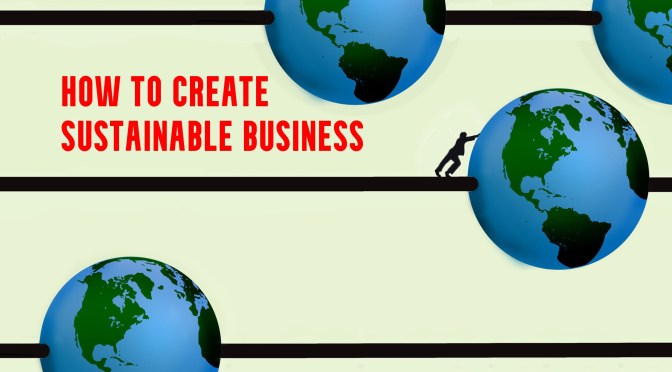 Reviews: How To Create Sustainable Business (MIT)