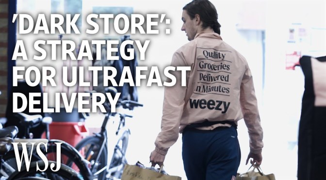 Analysis: ‘Dark Stores’ Speed Up Grocery Delivery
