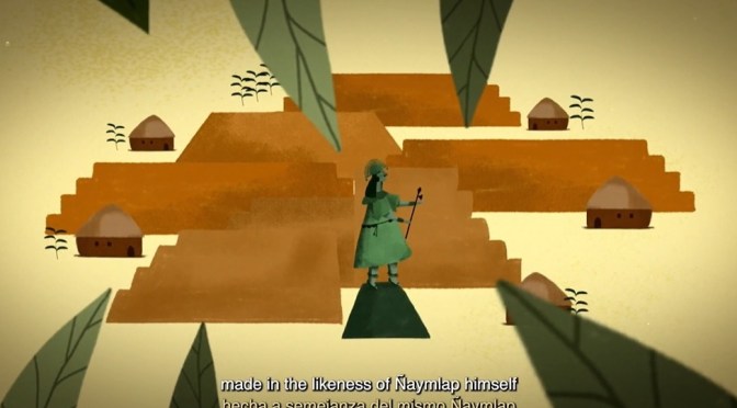Short Films: ‘The Legend of Ñaymlap’ – An Andean Origin Story Of Peru (2022)