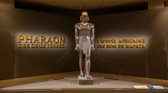 Louvre Exhibits: ‘Pharaoh Of The Two Lands, African Kings of Napata’ In Paris
